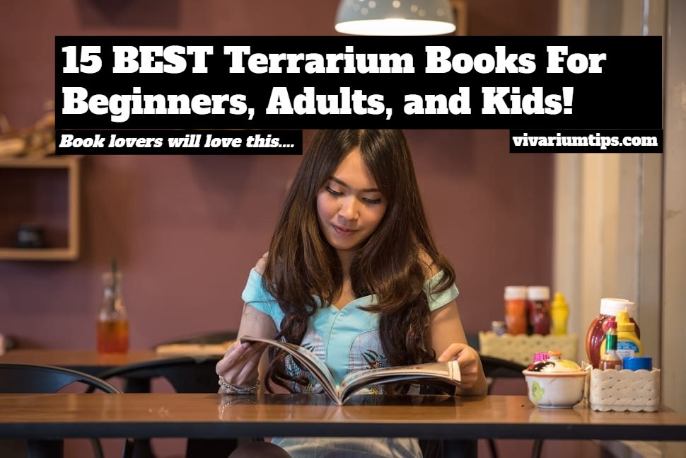 best terrarium books for beginners, adults, and kids